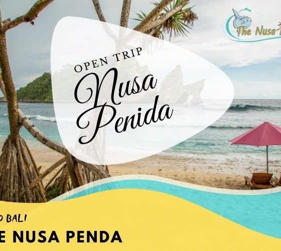 open trip nusa penida 2021