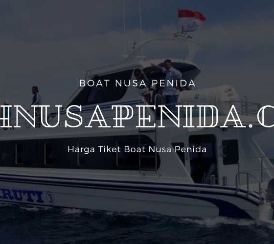 Harga Tiket Boat Nusa Penida