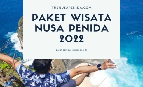 Paket Wisata Nusa Penida 2022