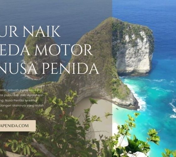 Tour Naik Sepeda Motor di Nusa Penida