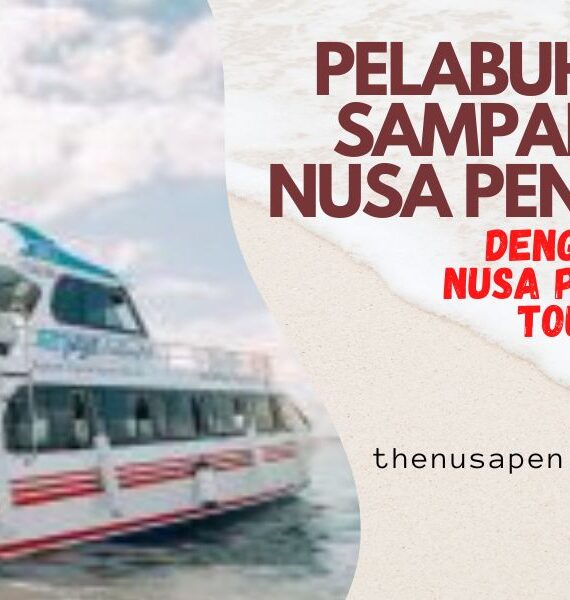 Pelabuhan Sampalan Nusa Penida